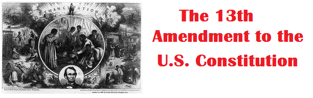 13th amendment pictures
